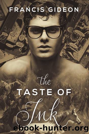 The Taste of Ink by Francis Gideon