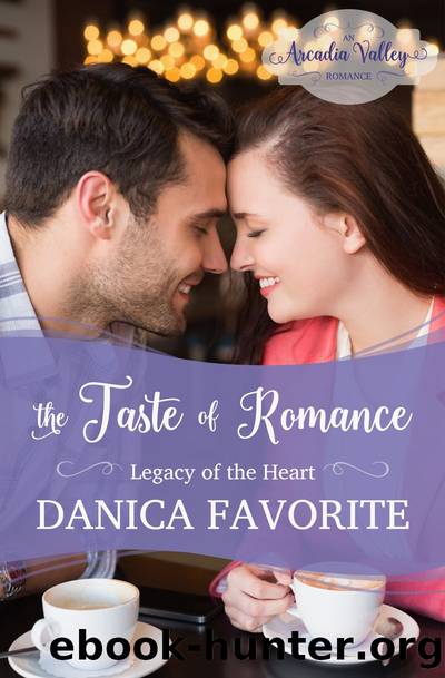 The Taste of Romance by Danica Favorite