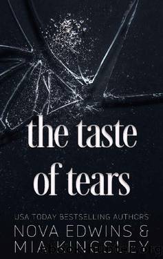 The Taste of Tears by Nova Edwins & Mia Kingsley