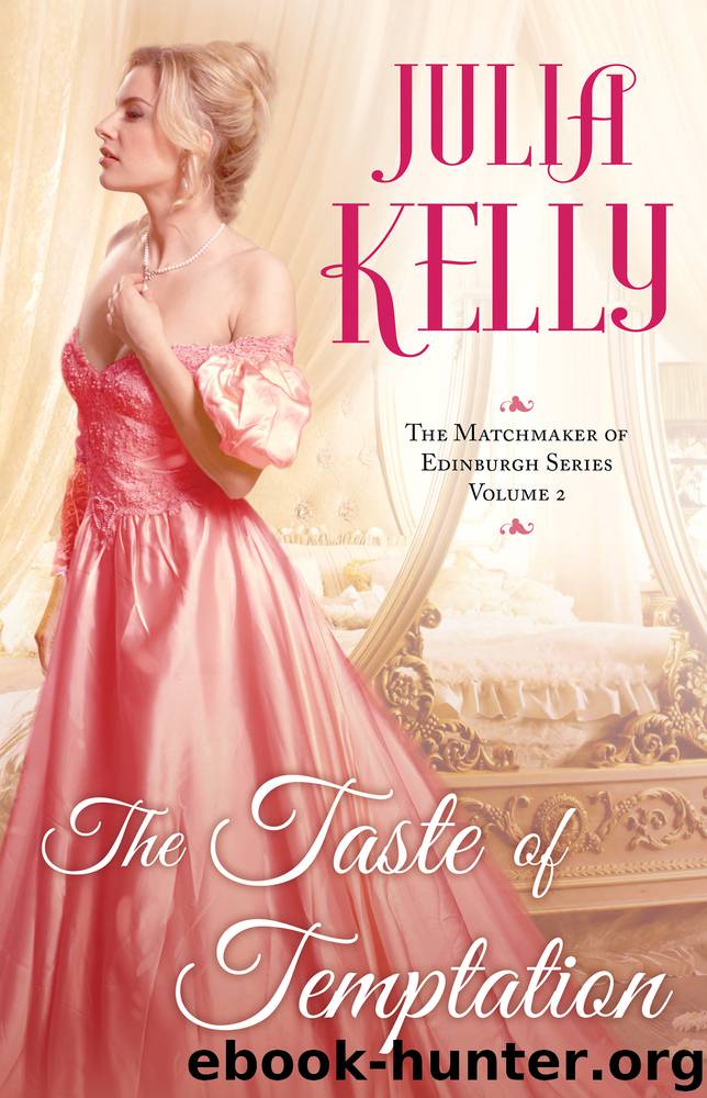The Taste of Temptation by Julia Kelly
