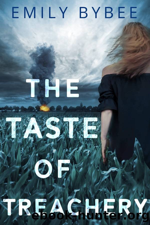 The Taste of Treachery by Emily Bybee