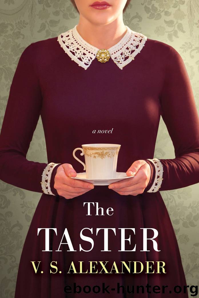 The Taster by V.S. Alexander