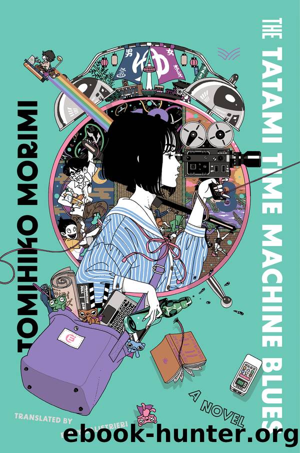 The Tatami Time Machine Blues by Tomihiko Morimi