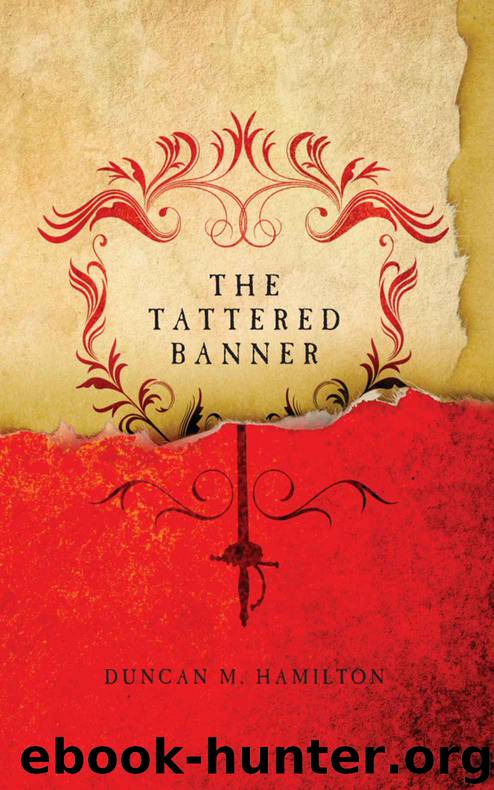 The Tattered Banner (Society of the Sword Volume 1) by Hamilton Duncan M