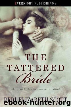 The Tattered Bride by Peri Elizabeth Scott