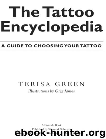 The Tattoo Encyclopedia by Terisa Green