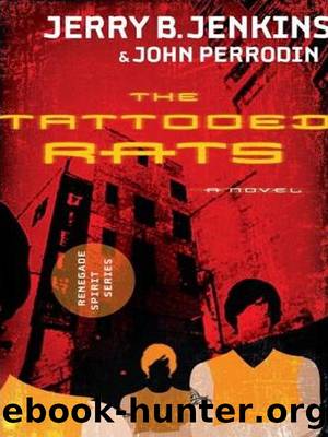 The Tattooed Rats by Jerry B. Jenkins