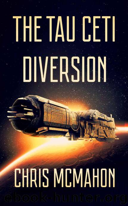 The Tau Ceti Diversion by Chris McMahon
