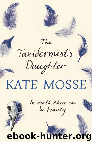 The Taxidermist's Daughter by Kate Mosse