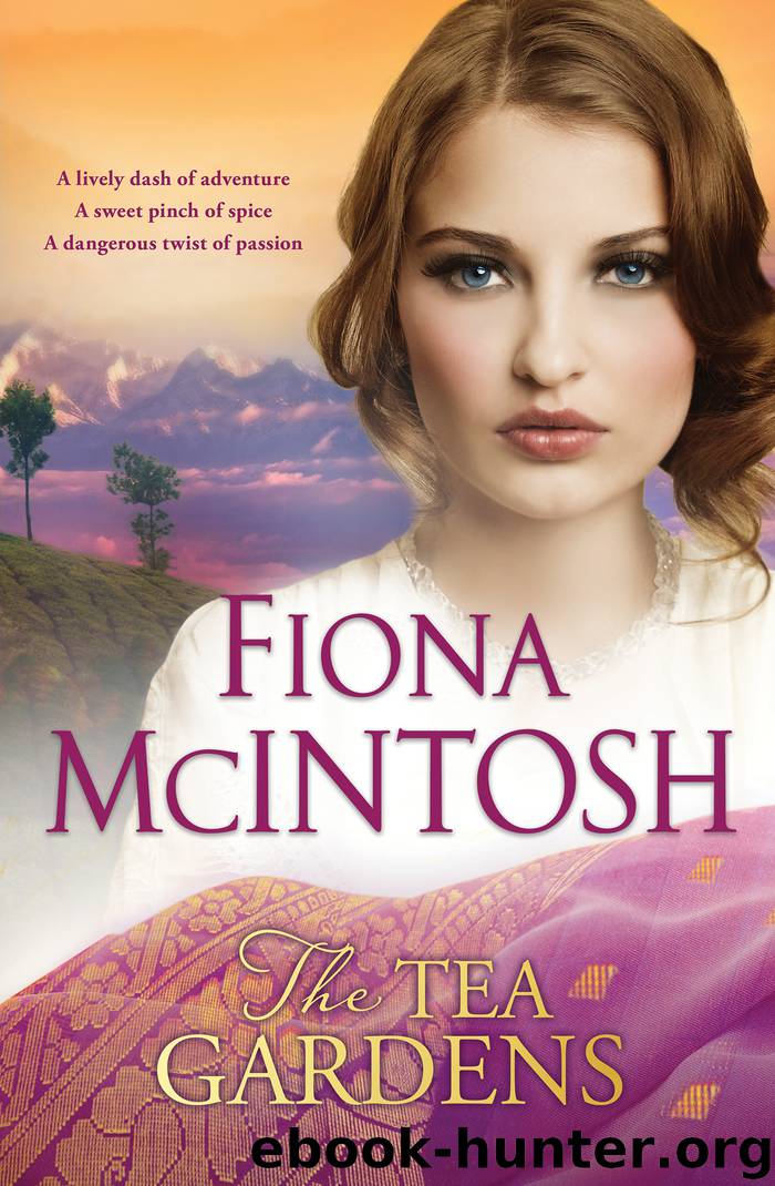 The Tea Gardens by Fiona McIntosh