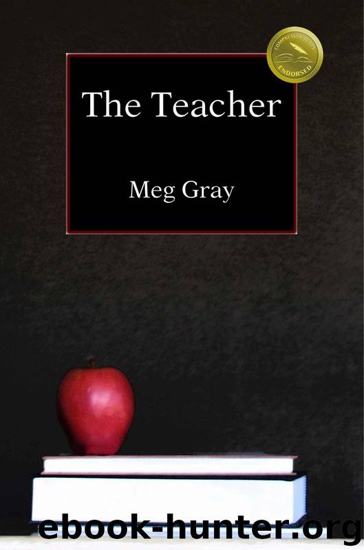 The Teacher by Gray Meg