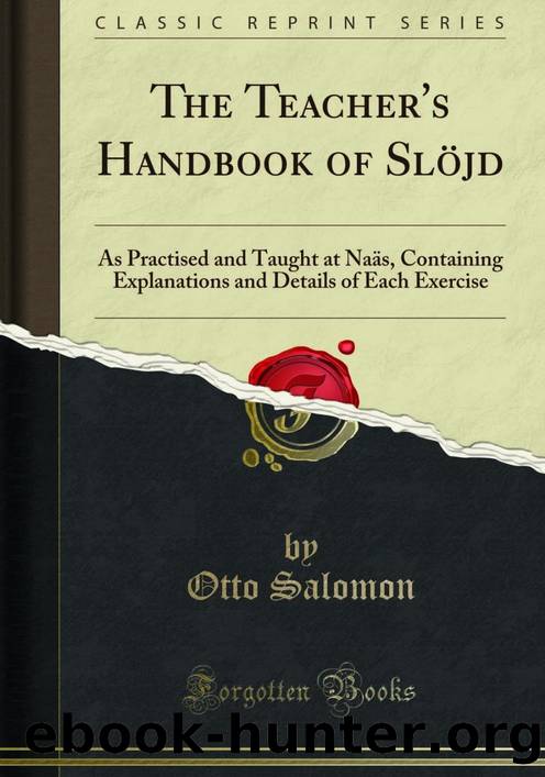 The Teacher's Hand-Book of SlÃ¶jd by Otto Salomon