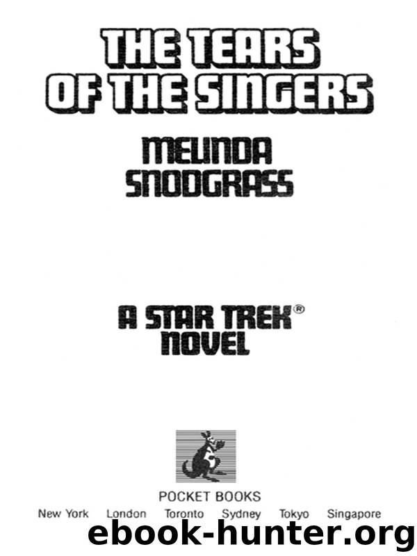 The Tears of The Singers by MELINDA SNODGRASS