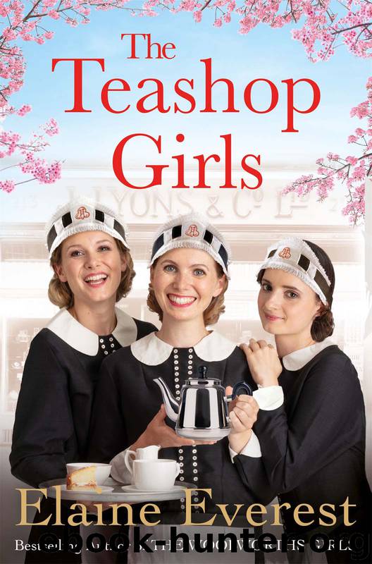 The Teashop Girls by Elaine Everest