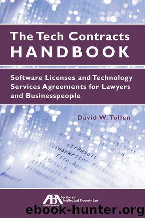 The Tech Contracts Handbook: Software Licenses and Technology Services Agreements for Lawyers and Businesspeople by David Tollen