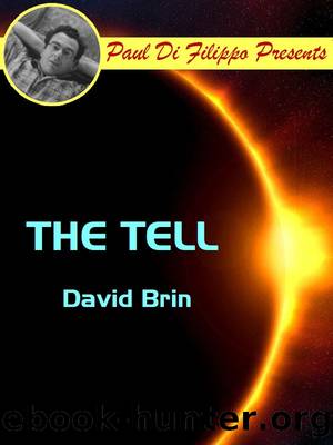 The Tell by David Brin
