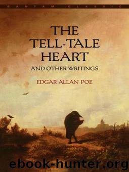 The Tell-Tale Heart and Other Writings by Edgar Allan Poe
