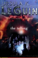 The Telling by Guin Ursula K. Le