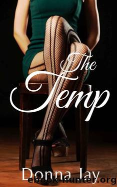The Temp by Donna Jay