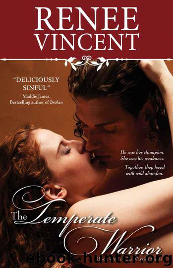 The Temperate Warrior by Renee Vincent