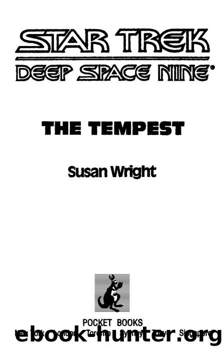 The Tempest (Star Trek: Deep Space Nine Book 19) by Susan Wright