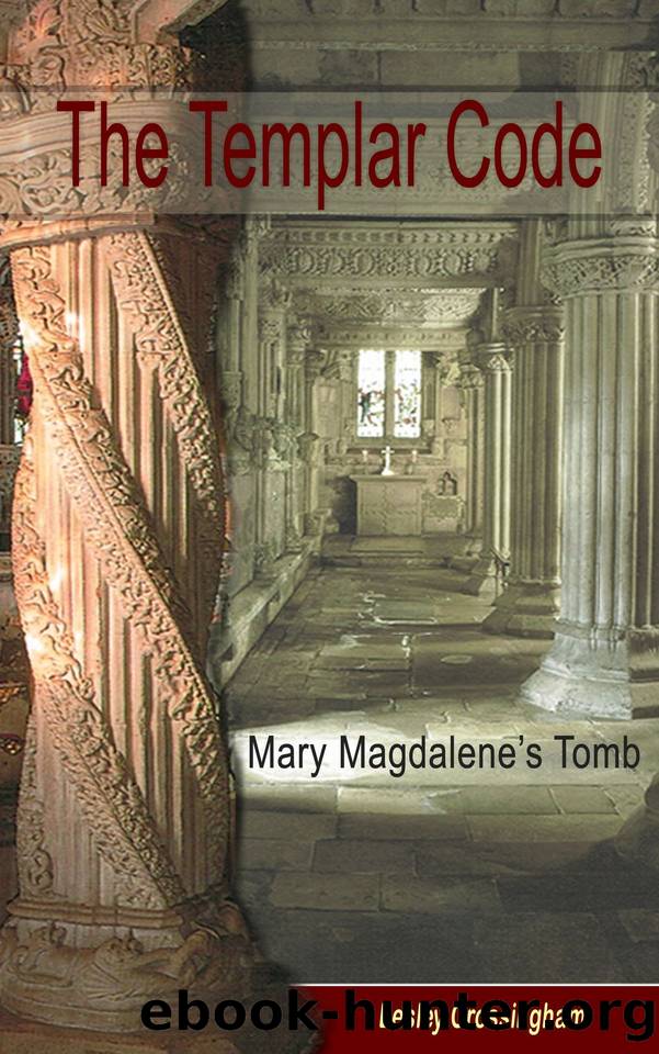 The Templar Code: Secrets of Roslyn and the Templar Knights (Ancient Mysteries Book 2) by Crossingham Lesley