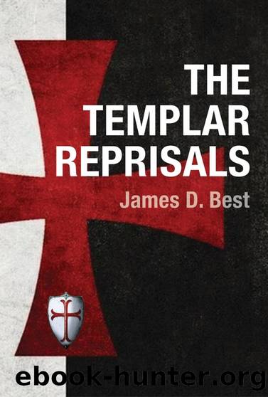 The Templar Reprisals (The Best Thrillers Book 3) by James D. Best
