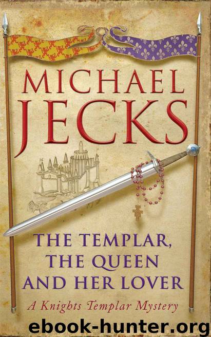 The Templar, the Queen and Her Lover: (Knights Templar 24) by Michael Jecks