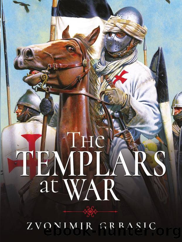The Templars at War by Zvonimir Grbasic