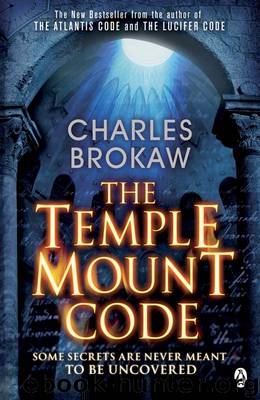 The Temple Mount Code by Charles Brokaw