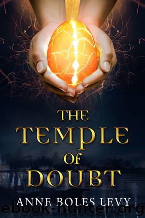 The Temple of Doubt by Anne Boles Levy