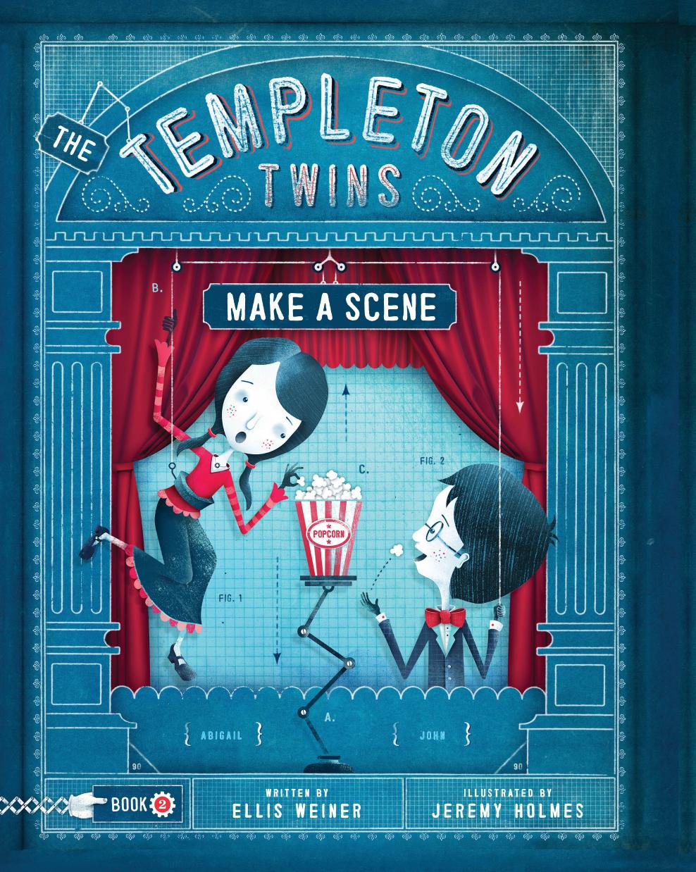 The Templeton Twins Make a Scene by ELLIS WEINER