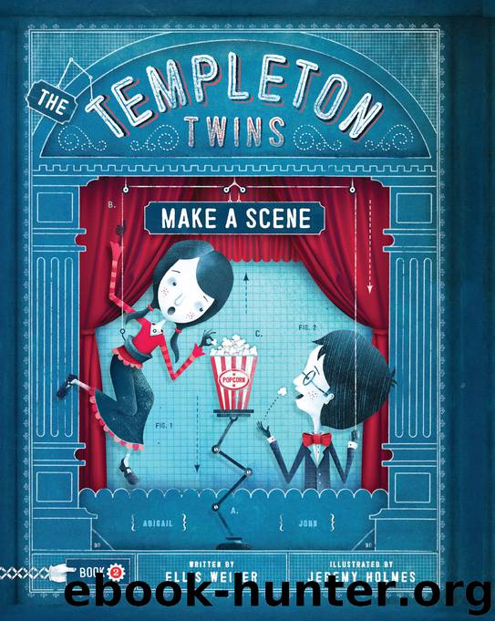 The Templeton Twins Make a Scene by Ellis Weiner