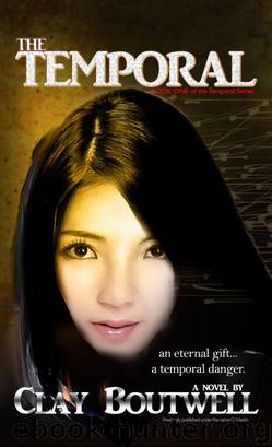 The Temporal by Clay Boutwell