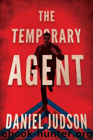 The Temporary Agent by Daniel Judson