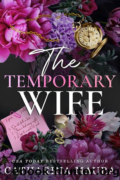 The Temporary Wife: Luca and Valentina's Story (The Windsors) by Catharina Maura
