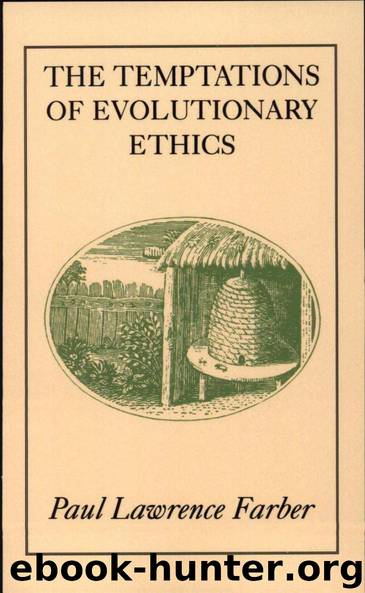 The Temptations of Evolutionary Ethics by Paul Lawrence Farber