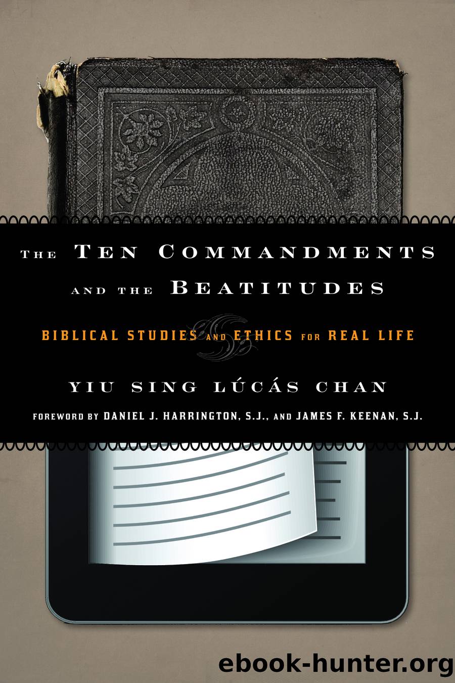 The Ten Commandments and the Beatitudes by Chan Yiu Sing Lúcás;Harrington Daniel J. ;Keenan SJ James F. ;