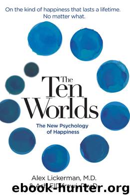 The Ten Worlds by Alex Lickerman