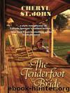 The Tenderfoot Bride by Cheryl St John
