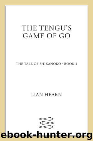 The Tengu's Game of Go by Lian Hearn
