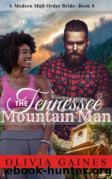 The Tennessee Mountain Man by Olivia Gaines
