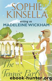 The Tennis Party by Sophie Kinsella