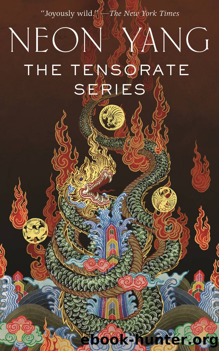 The Tensorate Series by Neon Yang