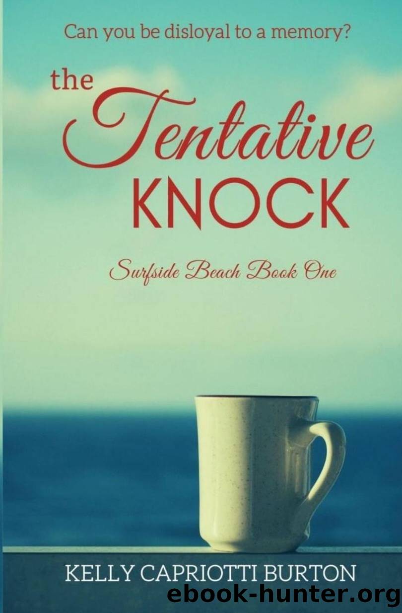 The Tentative Knock by Kelly Capriotti Burton
