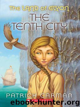 The Tenth City by Patrick Carman