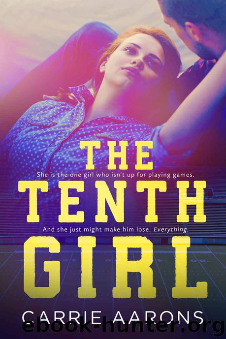 The Tenth Girl by Aarons Carrie