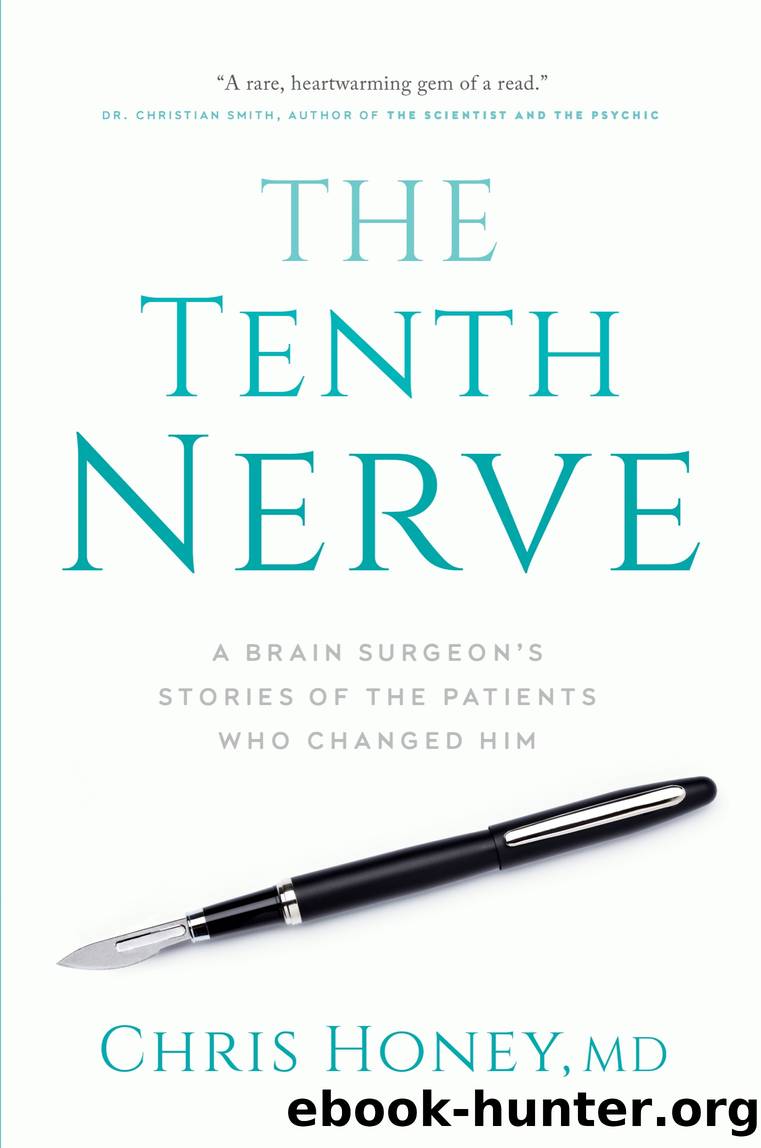 The Tenth Nerve by Dr. Chris Honey