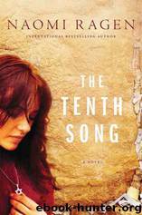 The Tenth Song by Naomi Ragen