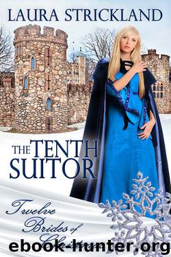 The Tenth Suitor by Laura Strickland
